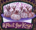 Magnet "A Feast For Kings!"