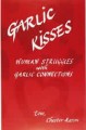 Garlic Kisses